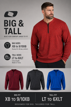 Load image into Gallery viewer, Promotional graphic for a men's quarter-zip pullover in a 'BIG &amp; TALL' fit. The main image shows a man wearing a heathered red pullover, with text explaining the fit from XB to 9/10B and LT to 6XLT.
